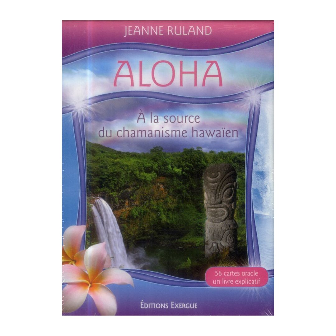 Oracle Aloha : à la source du chamanisme hawaïen